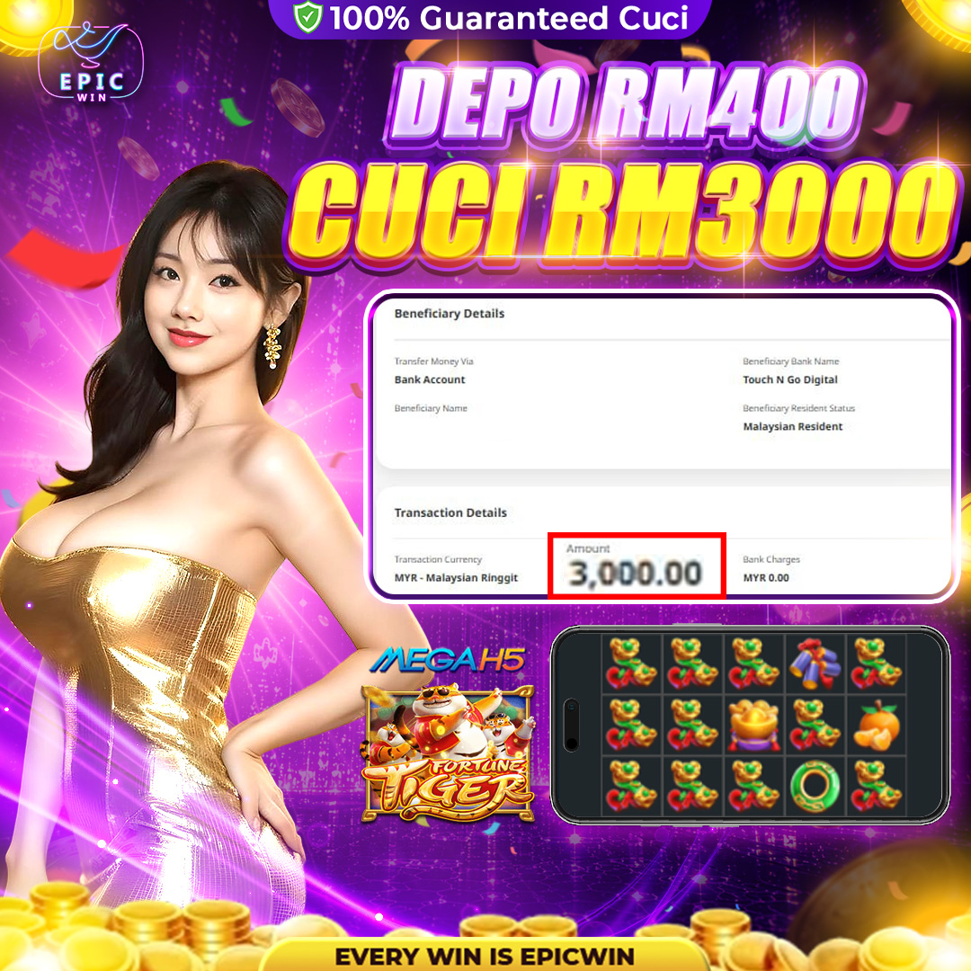 Epic Player Cuci RM3000 Dari MegaH5