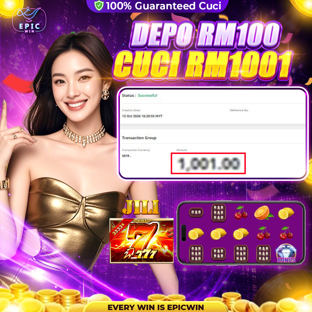 Epic Player Cuci RM1001 Dari Jili Game