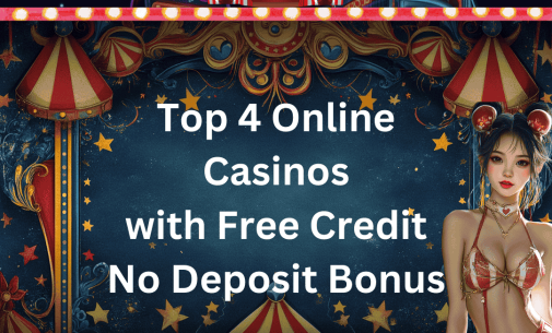 Take Advantage of Free Credit No Deposit in These 2024 Online Casinos